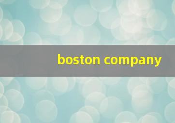 boston company